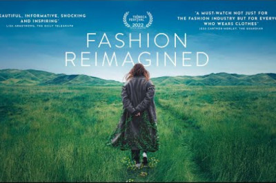 FASHION REIMAGINED Official Trailer 2023 Sustainable Clothing Documentary